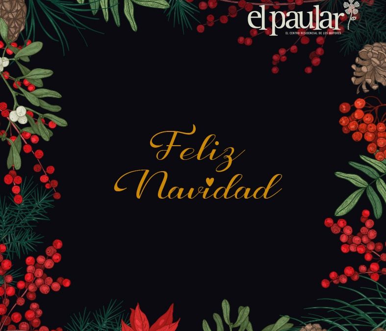 Llegó la Navidad a la Residencia Geriátrica El Paular